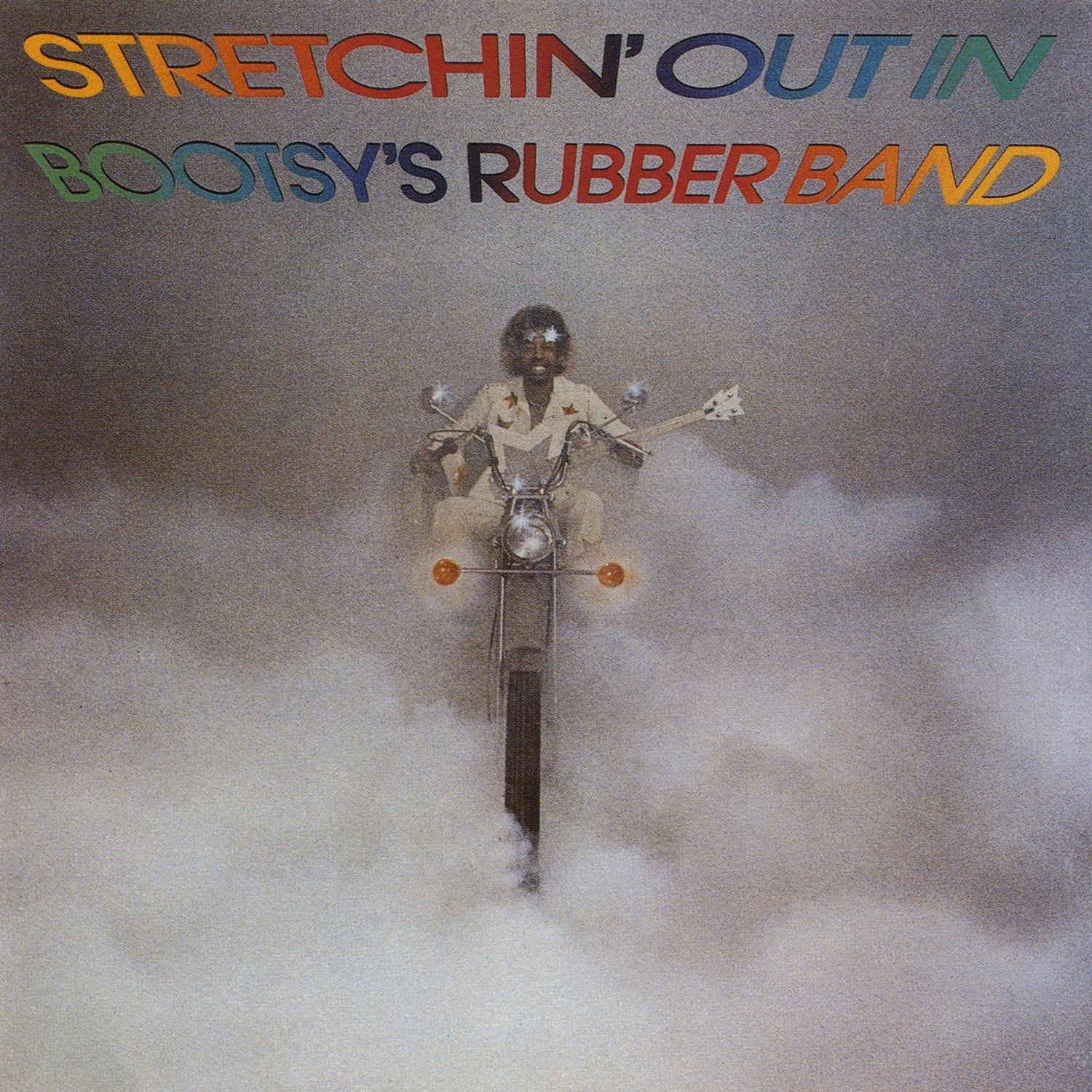 Stretchin' Out In Bootsy's Rubber Band album cover