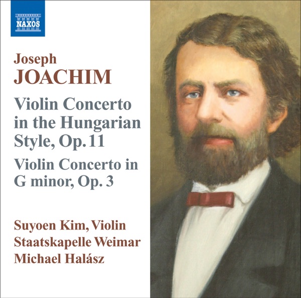 Joachim, J.: Violin Concerto, Op. 11, "In the Hungarian Style" - Violin Concerto In G Minor, Op. 3 ( album cover