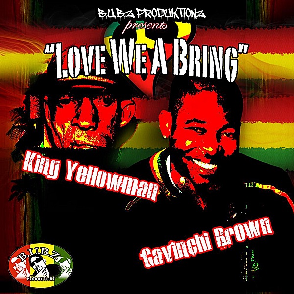 Love We a Bring - Single album cover