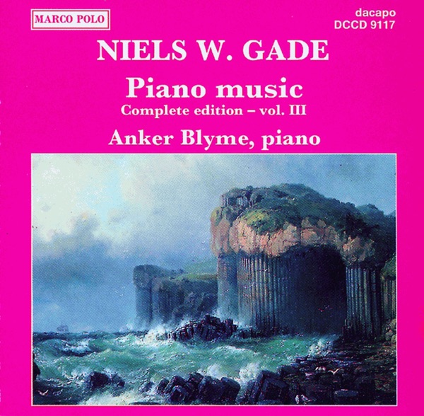 Gade, N.: Piano Music, Vol. 3 album cover