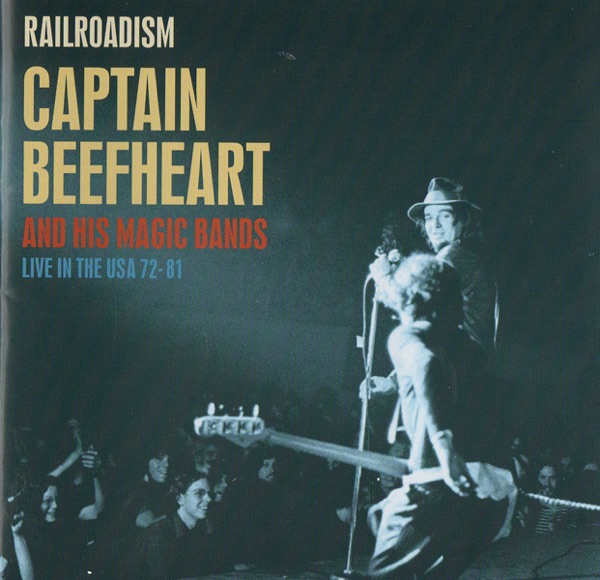 Railroadism: Live In the USA 72-81 album cover