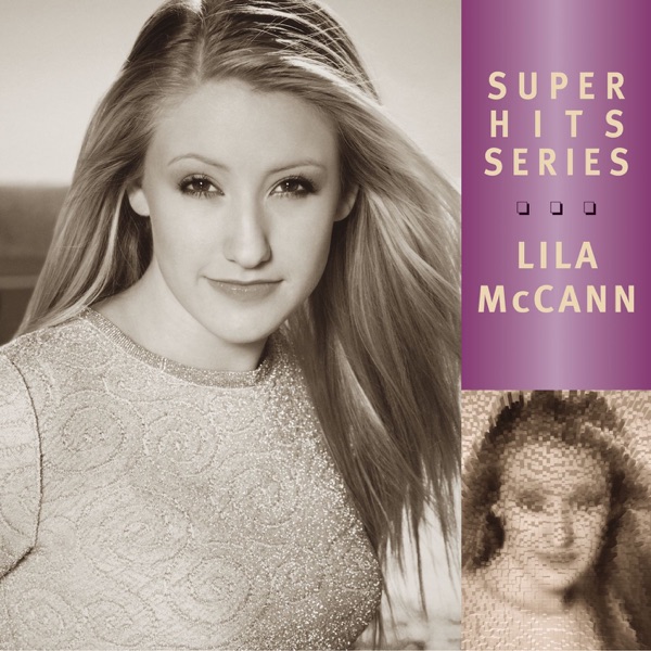 Super Hits Series: Lila McCann album cover