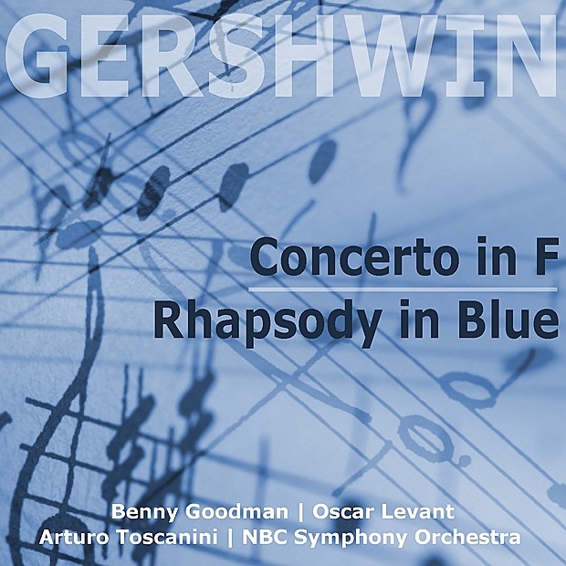 Gershwin: Piano Concerto in F & Rhapsody in Blue album cover