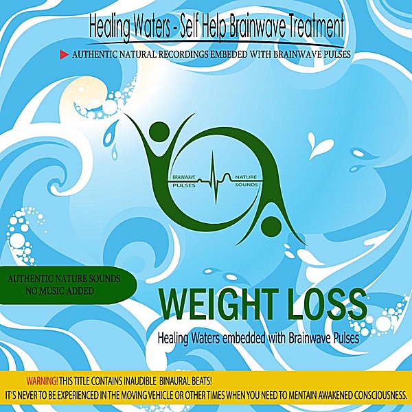 Weight Loss - Healing Waters embedded with Brainwave Pulses album cover