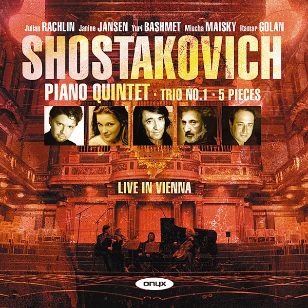Shostakovich: Piano Quintet, Piano Trio No. 1, Five Pieces for 2 Violins album cover