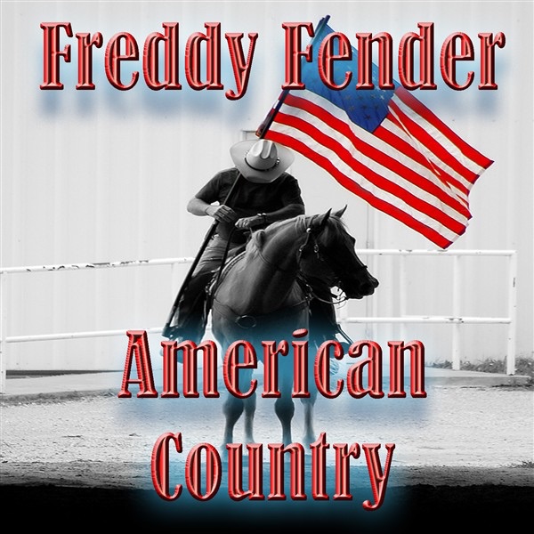 American Country: Freddy Fender (Live) album cover