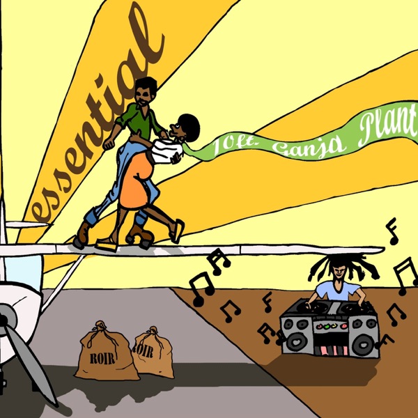 Essential 10 Ft. Ganja Plant album cover