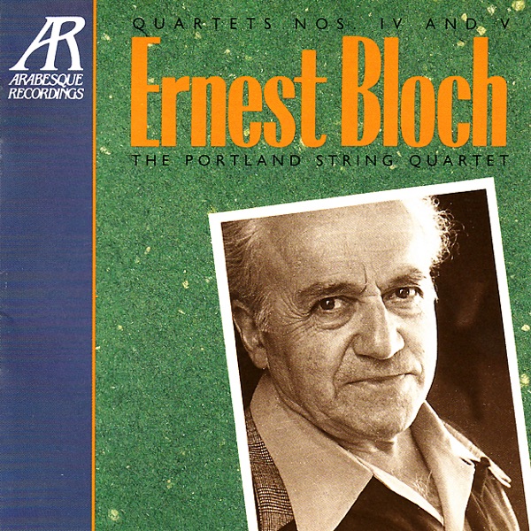 Bloch: Quartets Nos. IV, V album cover