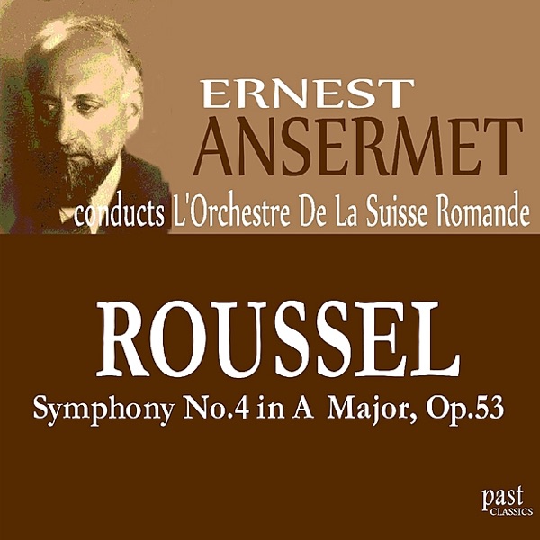 Roussel: Symphony No. 4 in A Major, Op. 53 album cover
