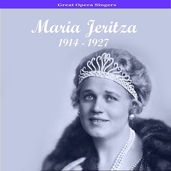 Maria Jeritza - Recordings 1914-1927 album cover