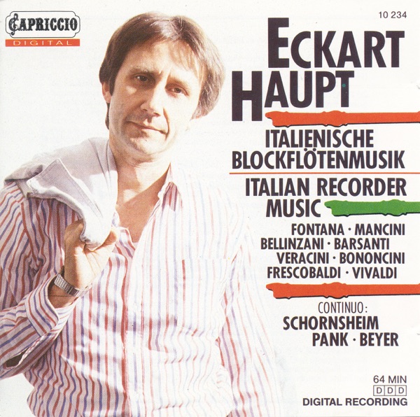 Recorder Concert (Italian): Haupt, Ekart – Fontana, G.B. - Mancini, F. - Vivaldi, A, - Bellinzani, P album cover