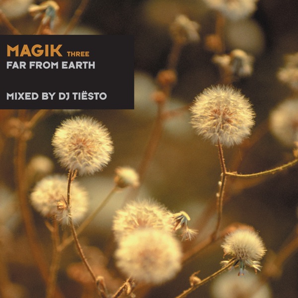 Magik Three (Far from Earth) album cover