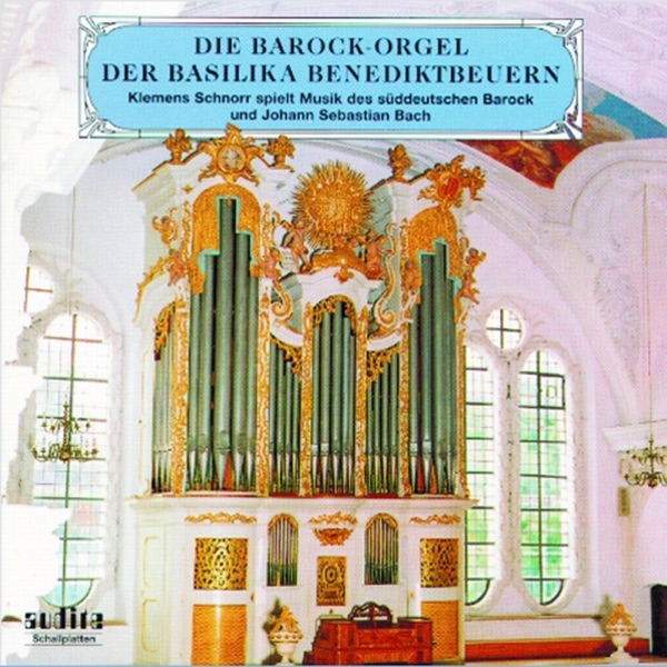 The Baroque Organ At the Basilica In Benediktbeuern album cover