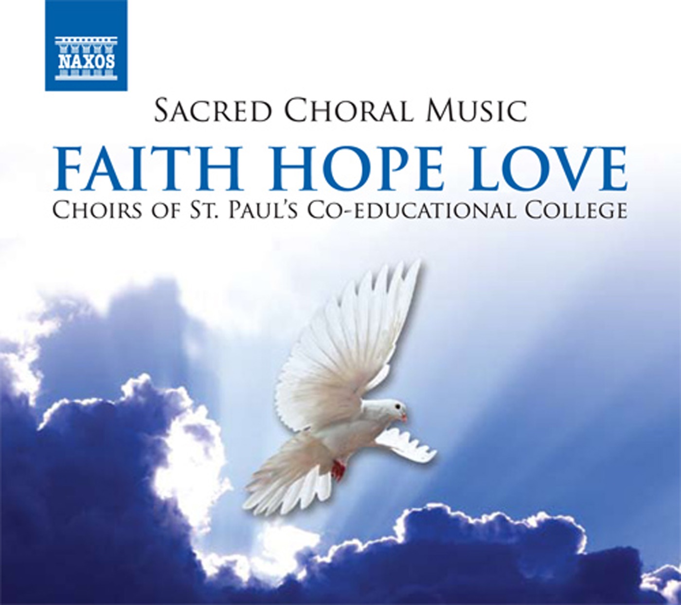 Sacred Choral Music - Faith Hope Love album cover
