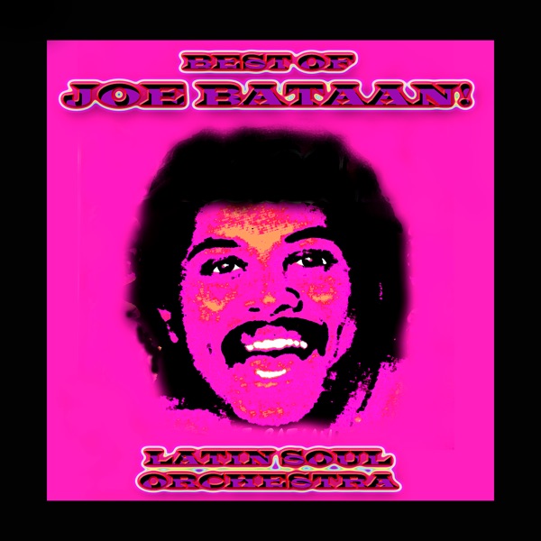 Best Of Joe Bataan! album cover