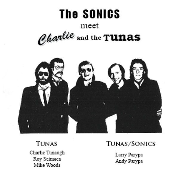 The Sonics Meet Charlie & The Tunas album cover