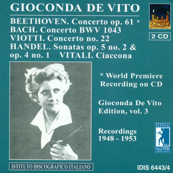 Beethoven, L. Van: Violin Concerto, Op. 61 - Viotti, G.B.: Violin Concerto No. 22 (Gioconda De Vito  album cover