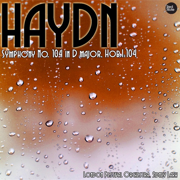 Haydn: Symphony No. 104 in D major, Hob.I:104 album cover