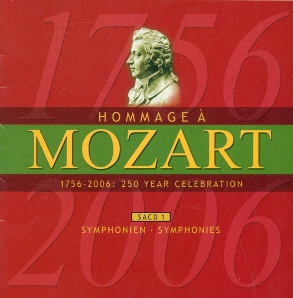 Mozart (A Homage) - 250 Year Celebration, Vol. 1 (Symphonies) album cover