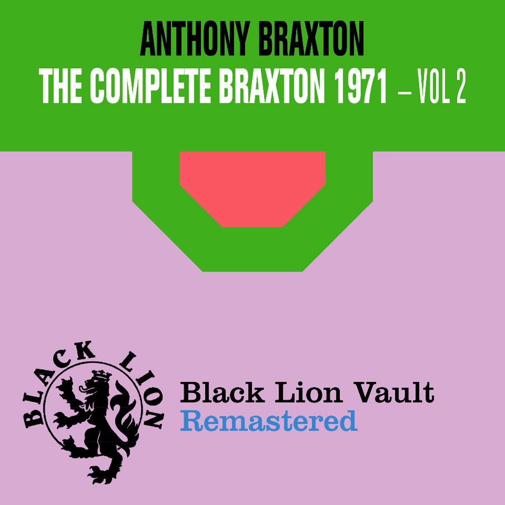 The Complete Braxton 1971  Vol. 2 album cover