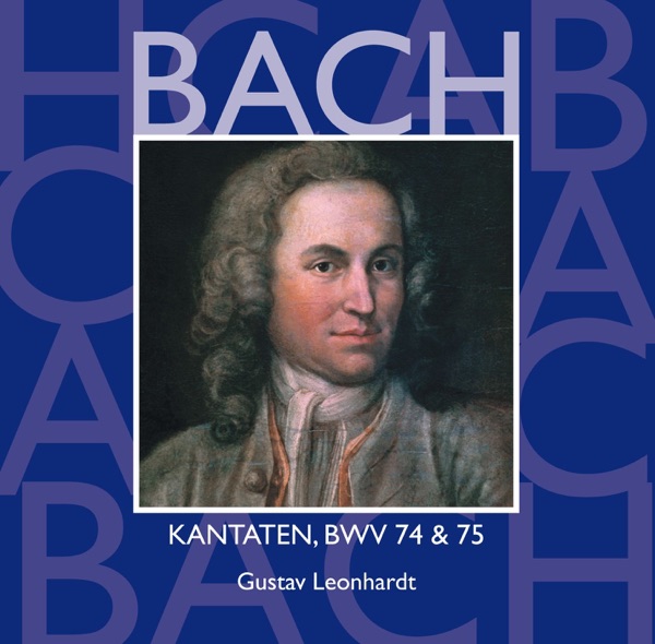 Bach, JS: Sacred Cantatas, BWV Nos. 74 & 75 album cover