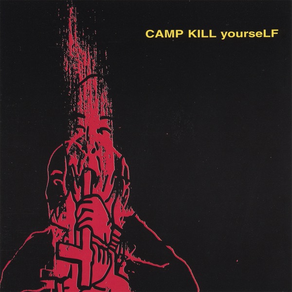 Camp Kill Yourself, Vol.1 album cover