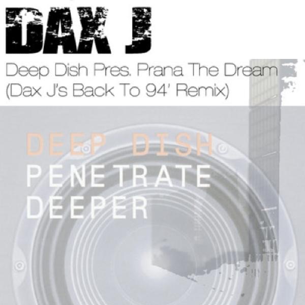 The Dream (Dax J's Back To '94 Remix) - Single album cover