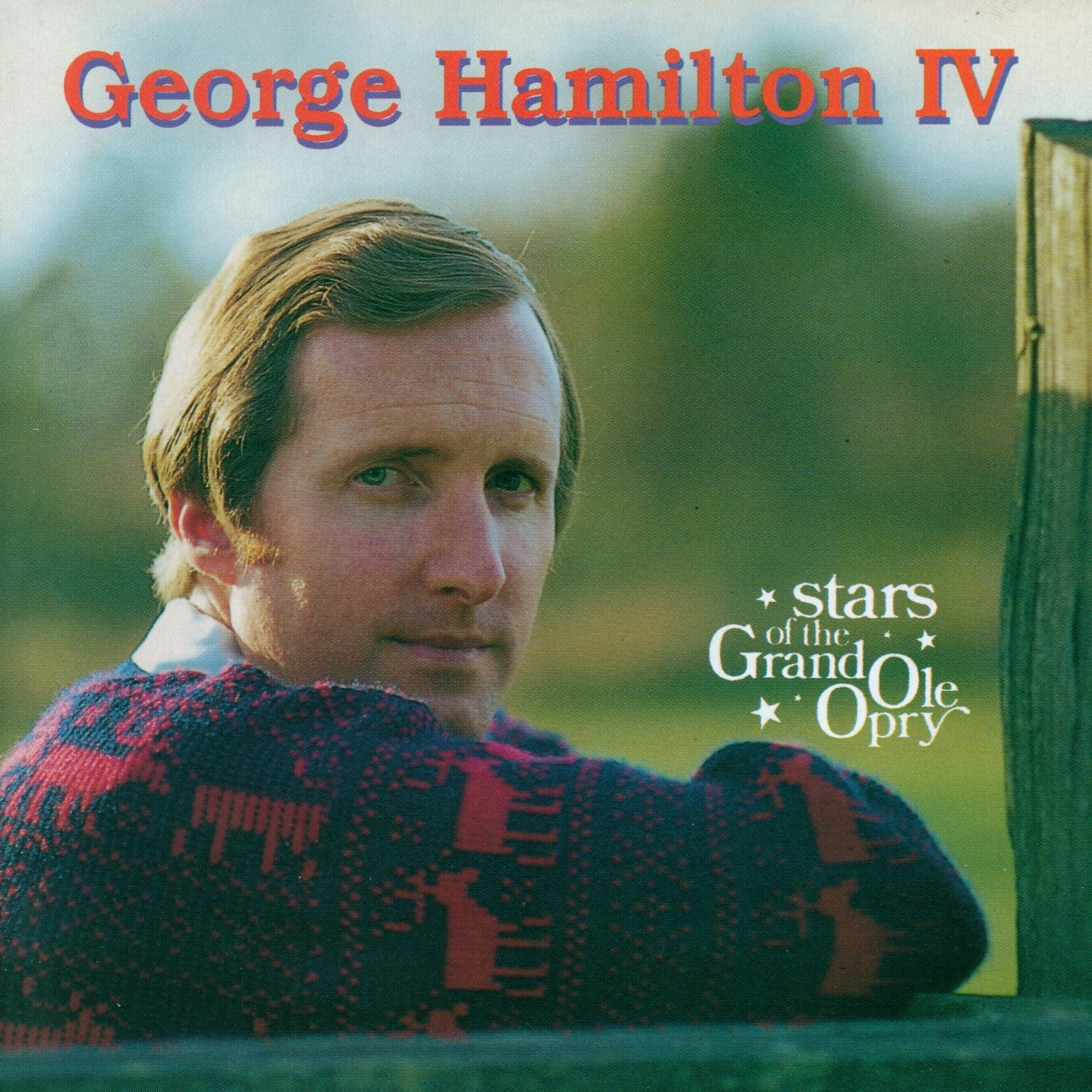 George Hamilton IV: Stars of the Grand Ole Opry album cover