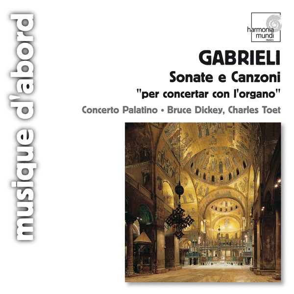 Gabrieli: Sonate e Canzoni "per concertar con l'organo" album cover