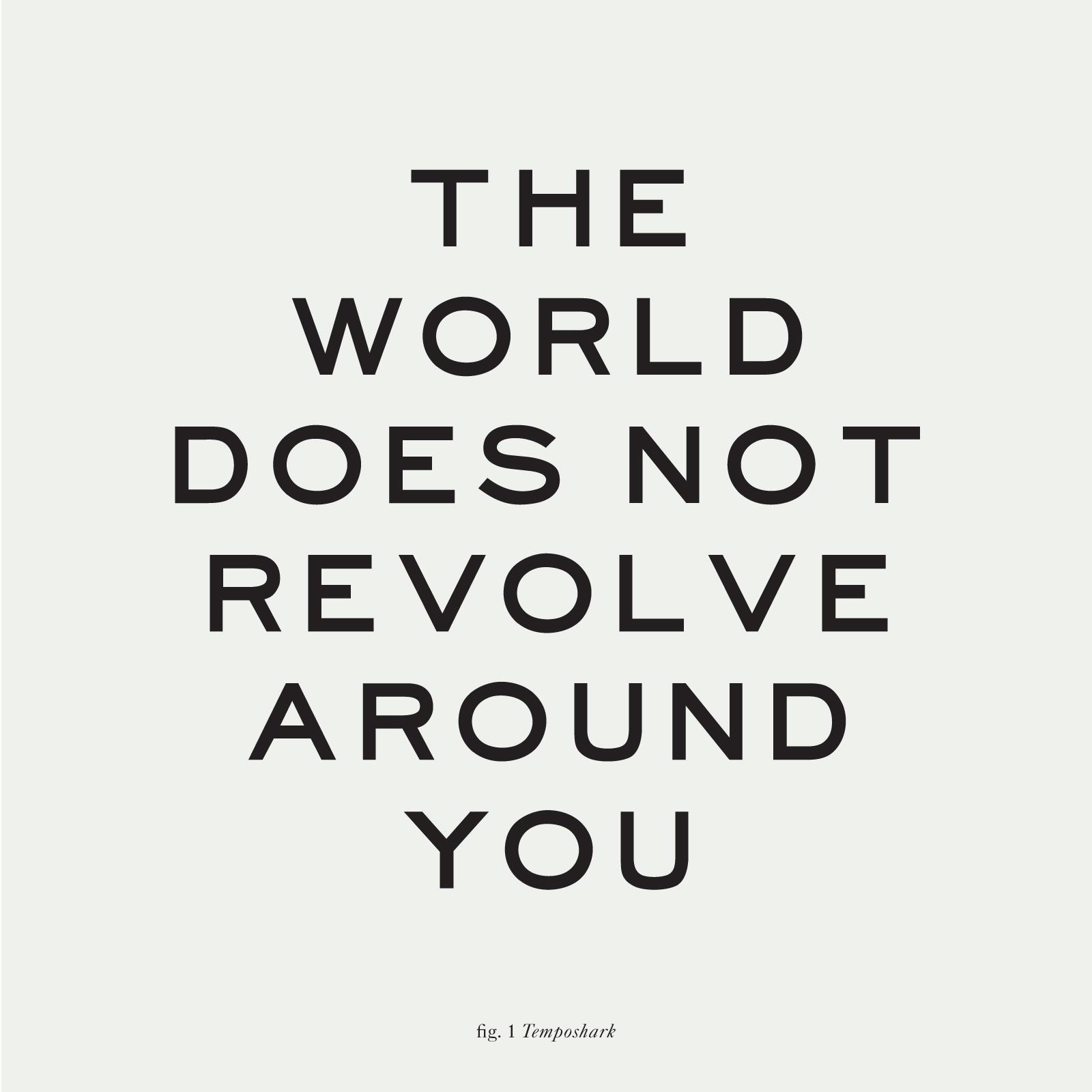 The World Does Not Revolve Around You - Single album cover