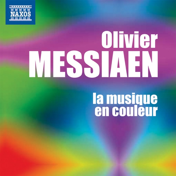 Messiaen: La Musique en Couleur album cover