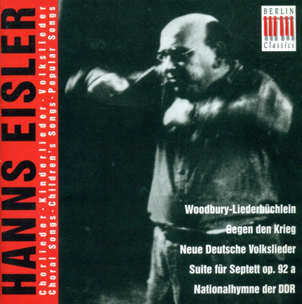 Eisler: Woodburry-Liederbuchlein, 5 Kinderlieder, Septet No. 1, 9 Deutsche Volkslieder & 9 Kanons album cover