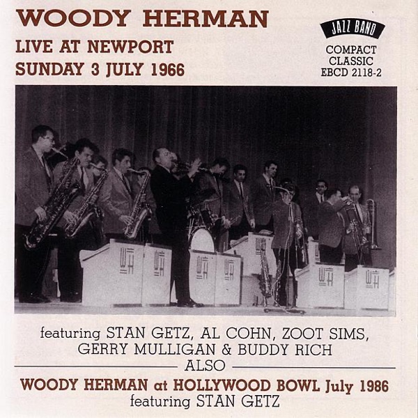 Woody Herman Live At Newport 1966 / Hollywood Bowl 1986 album cover