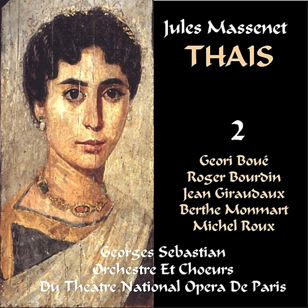 Massenet: Thaïs - Act III album cover