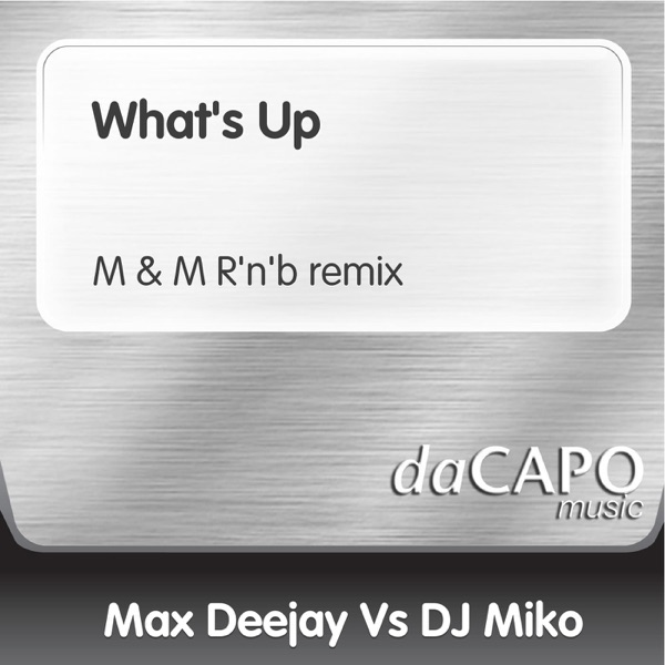 What's Up (M & M R'n'B Remix) - Single album cover