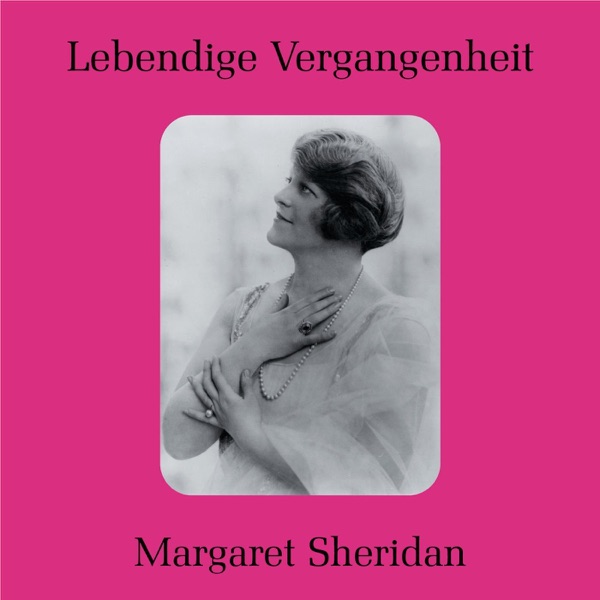 Lebendige Vergangenheit: Margaret Sheridan album cover