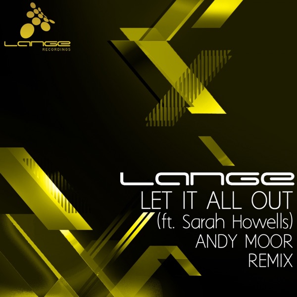 Let It All Out (Andy Moor Remix) [feat. Sarah Howells] - Single album cover