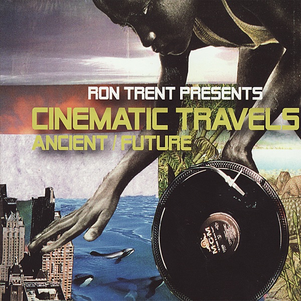 Cinematic Travels (Ancient/ Future) album cover