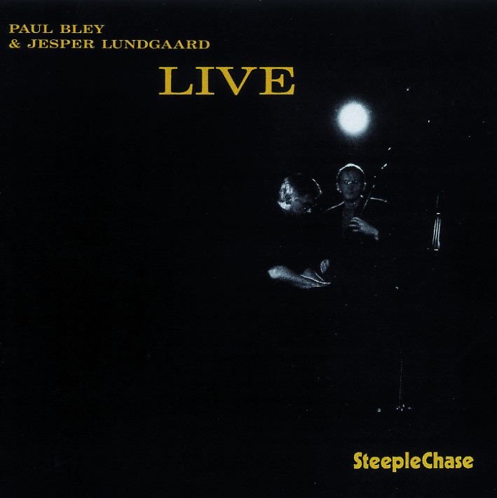 Jesper Lundgaard & Paul Bley: Live album cover