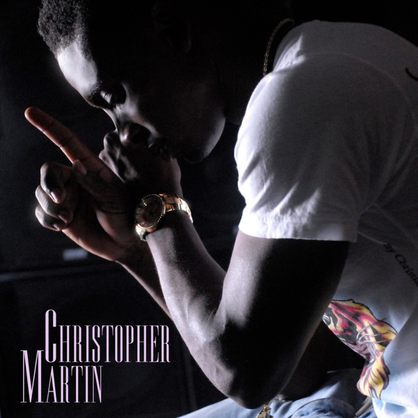 Christopher Martin - EP album cover