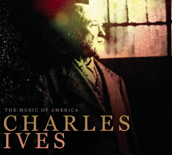 The Music of America: Charles Ives album cover