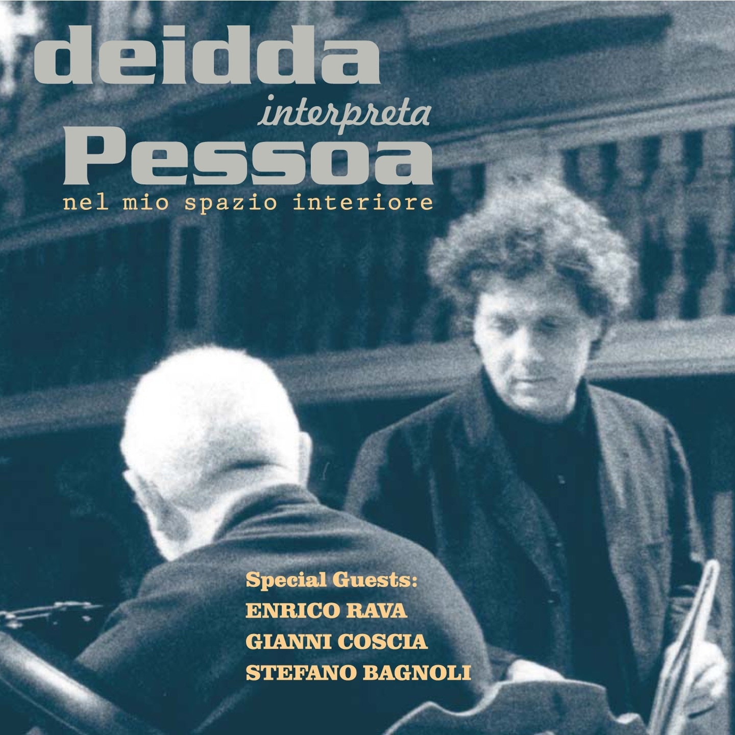 Deidda interpreta Pessoa nel mio spazio interiore (feat. Enrico Rava, Gianni Coscia & Stefano Bagnol album cover