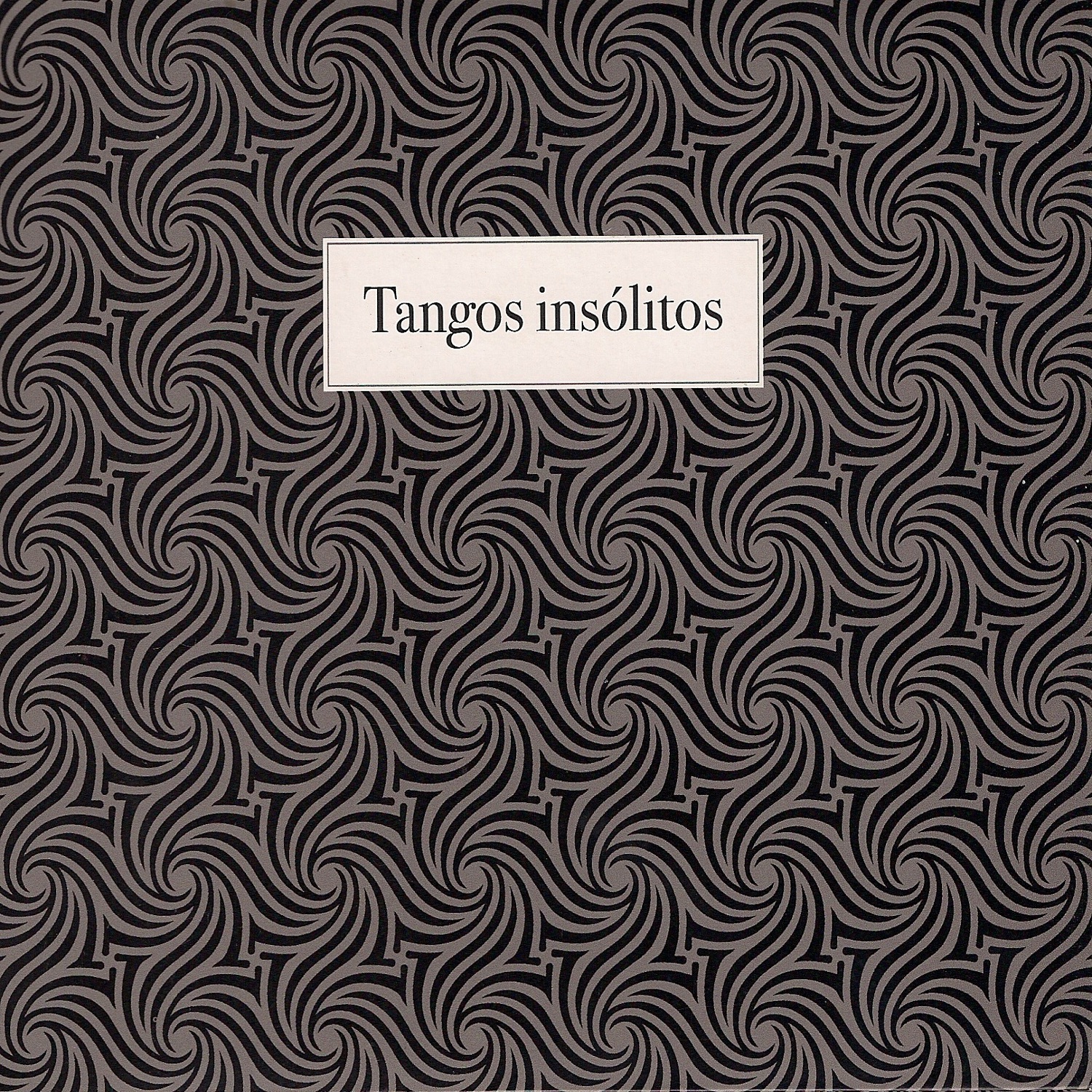 Tangos insólitos album cover