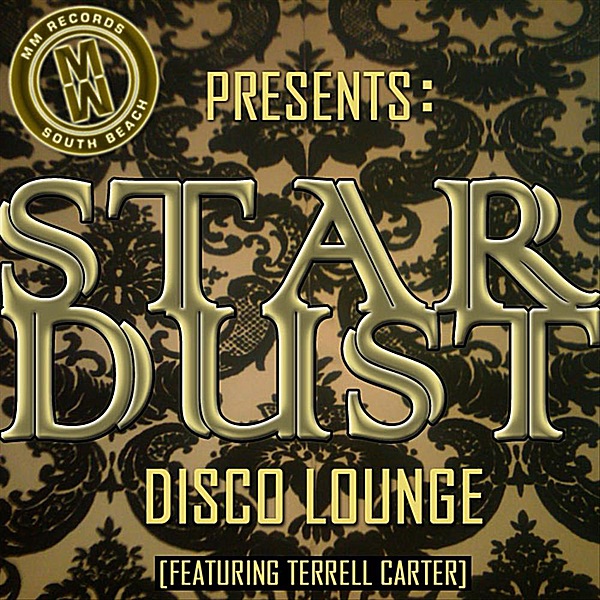 Stardust Disco Lounge (MM Records Presents) - Single album cover