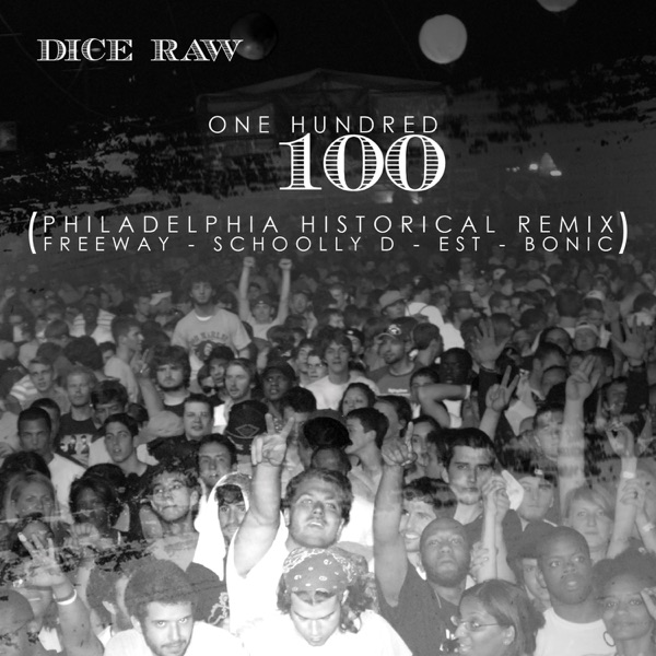 100 (Philadelphia Historical Remix) [feat. Freeway, Schooly D, EST, & Bonic) - Single album cover
