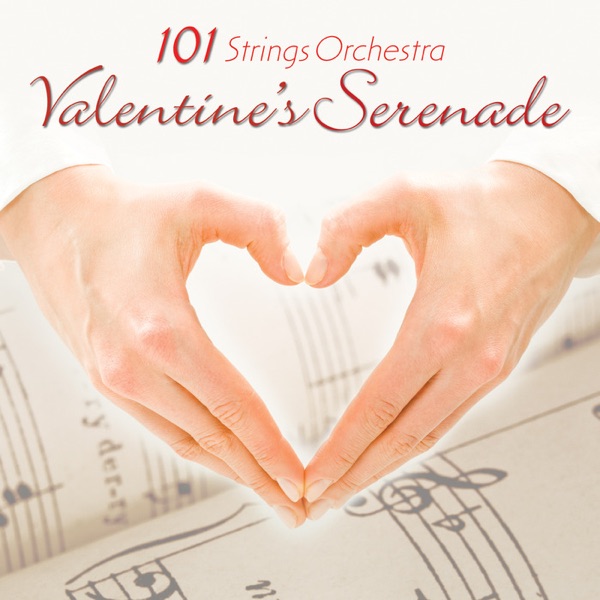 Valentine's Serenade - 101 Strings Orchestra album cover