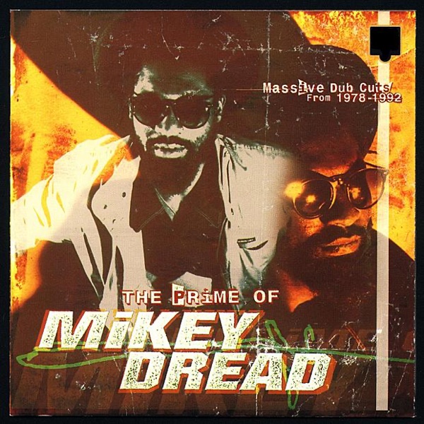 The Prime of Mikey Dread album cover