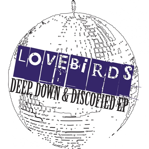 Deep, Down & Discofied ep album cover