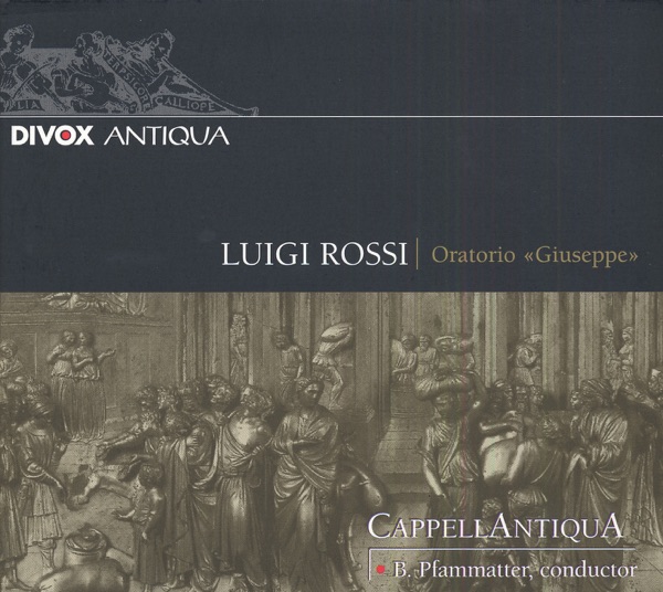 Rossi, L.: Gioseppe - Carissimi, G.: Ezechias (Capellantiqua) album cover