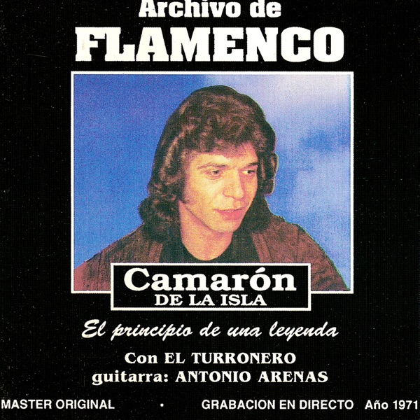 Archivo de Flamenco Vol.10 (Camarón de la Isla Con el Turronero) album cover